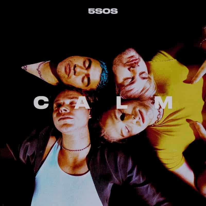 5 Seconds Of Summer Calm
