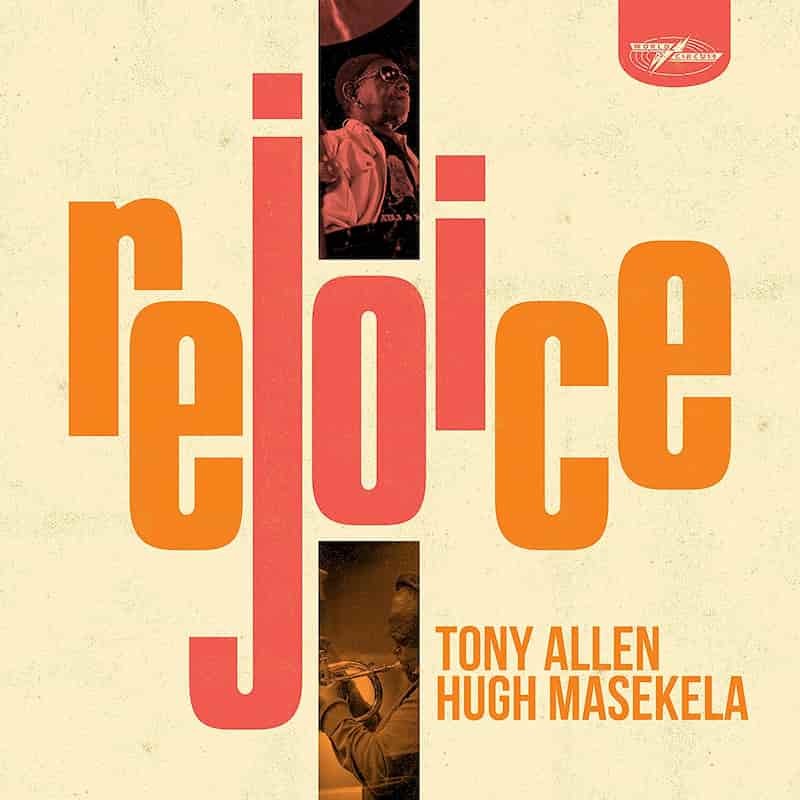 Tony Allen 'Rejoice'