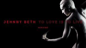 Jehnny Beth 'Heroine'